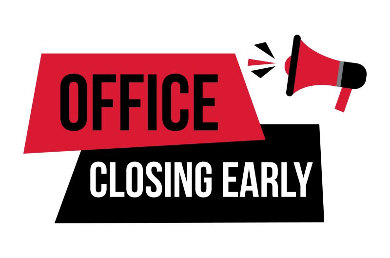 Early Closure
